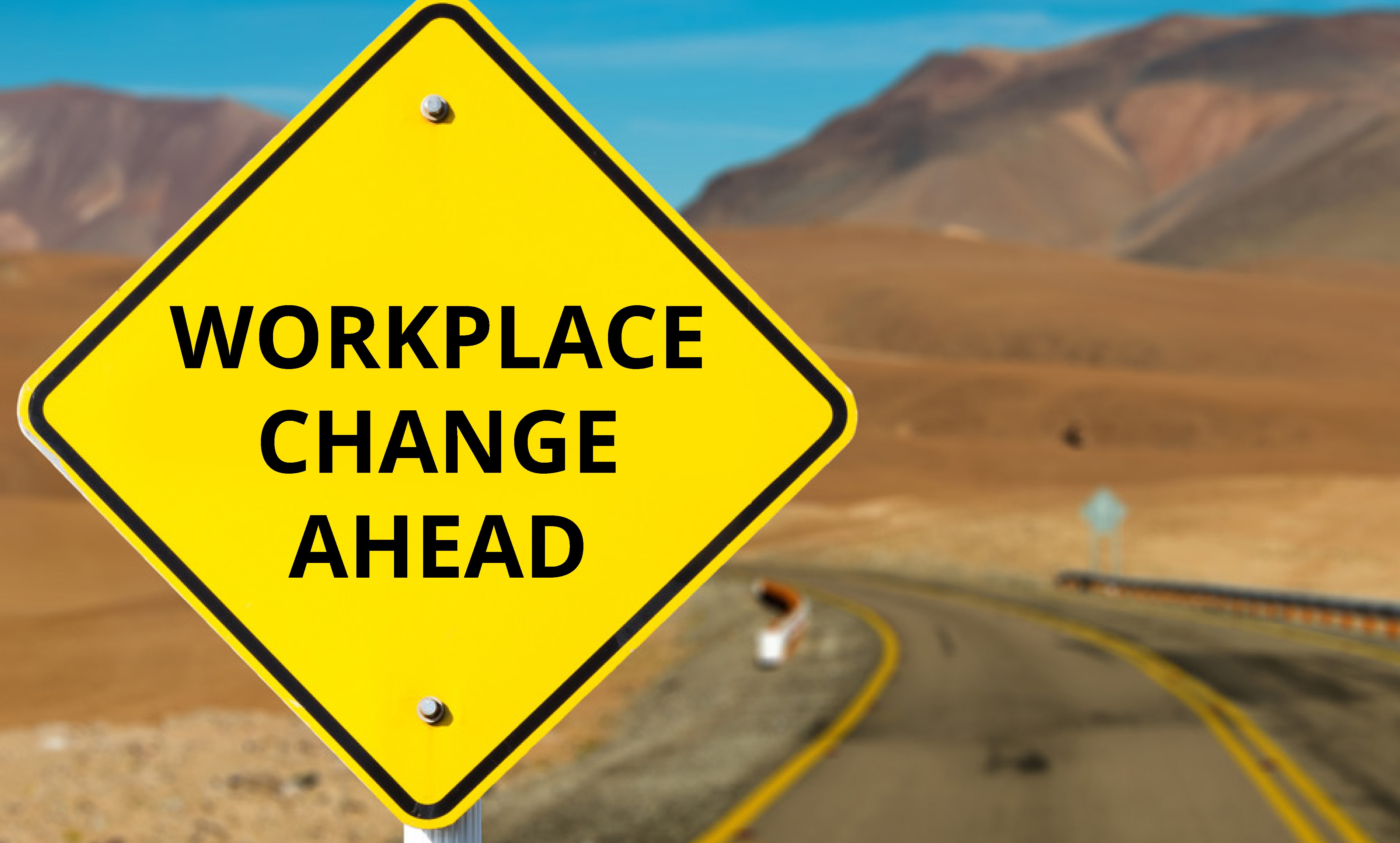 workplace changes ahead2